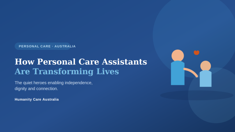 How personal care assistants transform lives - a compassionate carer supporting a person with a heart of connection