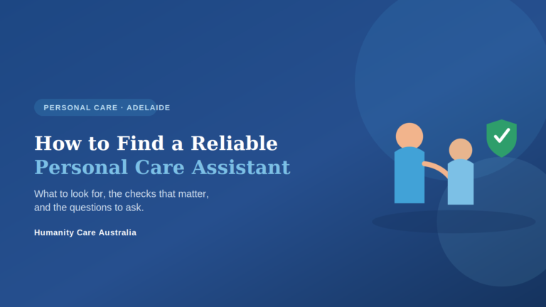 How to find a reliable personal care assistant - a compassionate carer supporting a person, with a trust shield